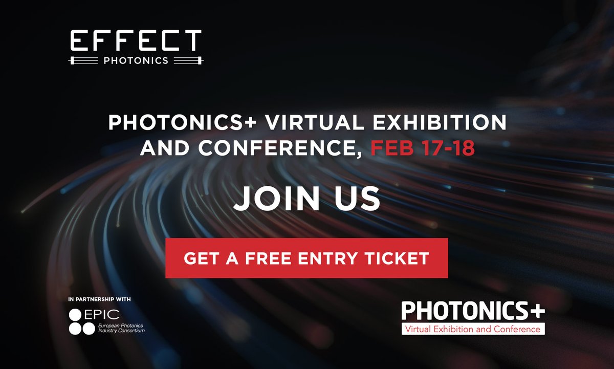 EFFECTPhotonics's tweet photo. Get FREE entry to the @PhotonicsPlus Virtual Exhibition and Conference. Join us today: https://t.co/vGLaHL0mDo
@EPICassoc #Photonics #Coherent #5G https://t.co/AXi4CTtbGb