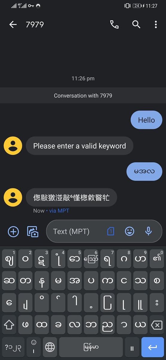 FuyukiHajime's tweet photo. Hi #thisisCCP when you send Myanmar words back to 7979 on MPT SIM cards, it responded with Chinese language!! Source: https://t.co/6DoqutXbI5 https://t.co/AT1UKR1Q13