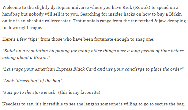 I have $200k how can I get a Birkin?There are countless forums dedicated to top tips and insider hacks on how to score one.