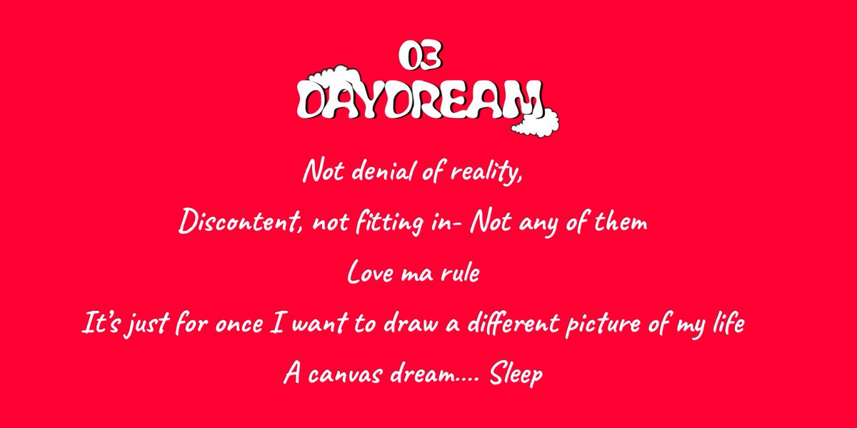 But Daydream is not a song of regret, it's just a world Hoseok has created where he can picture a different life, a different him, one who isn't J-Hope. Hoseok is quick to remind us that daydreaming is just a coping mechanism, something he does once in a while to escape. ++