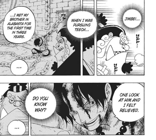 he’s the personification of selflessness. being chained to a wall in the highest level security prison in the world yet he’s relieved about the fact that luffy has crew mates he can depend on. i love how his conversation with jinbei illustrates his influence and altruistic nature