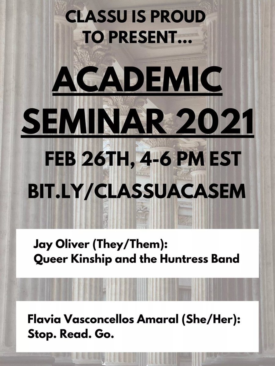 OfficialClassU's tweet photo. CLASSU is happy to announce that our Winter Academic Seminar will be taking place from 4-6 pm EST on February 26th! Come join us to hear some incredibly interesting talks by Jay Oliver and Flavia Vasconcellos Amaral! https://t.co/gZDOQUX8Hi