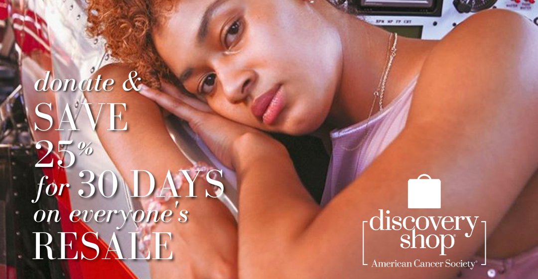 Donate $25 or $10 to <a href="/AmericanCancer/">American Cancer Society</a> research to help understand cancer inequalities and create strategies for overcoming them: fal.cn/3drpD We'll thank you with a 25% or 10% savings certificate redeemable for 30 days on everyone's resale: acsdiscoveryshop.org