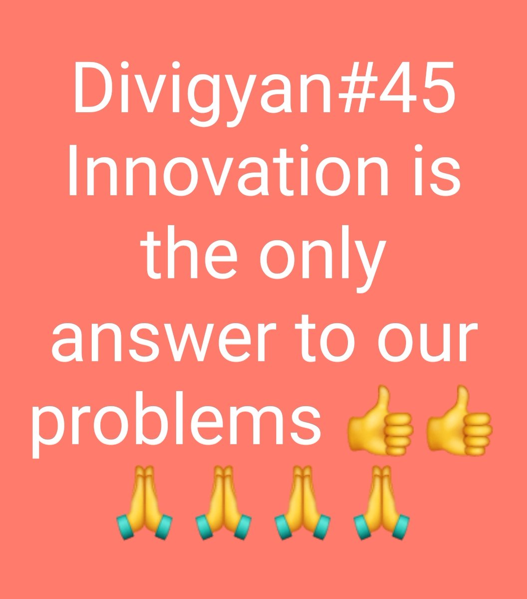 DiviyanshuD's tweet photo. Divigyan#45
Innovation is the only answer to our problems 👍👍🙏🙏🙏🙏
#InnovationForEveryone #innovations 
#Divigyan
#puridunia
https://t.co/IOyvQI3Cyy https://t.co/r1cMyl2r2w