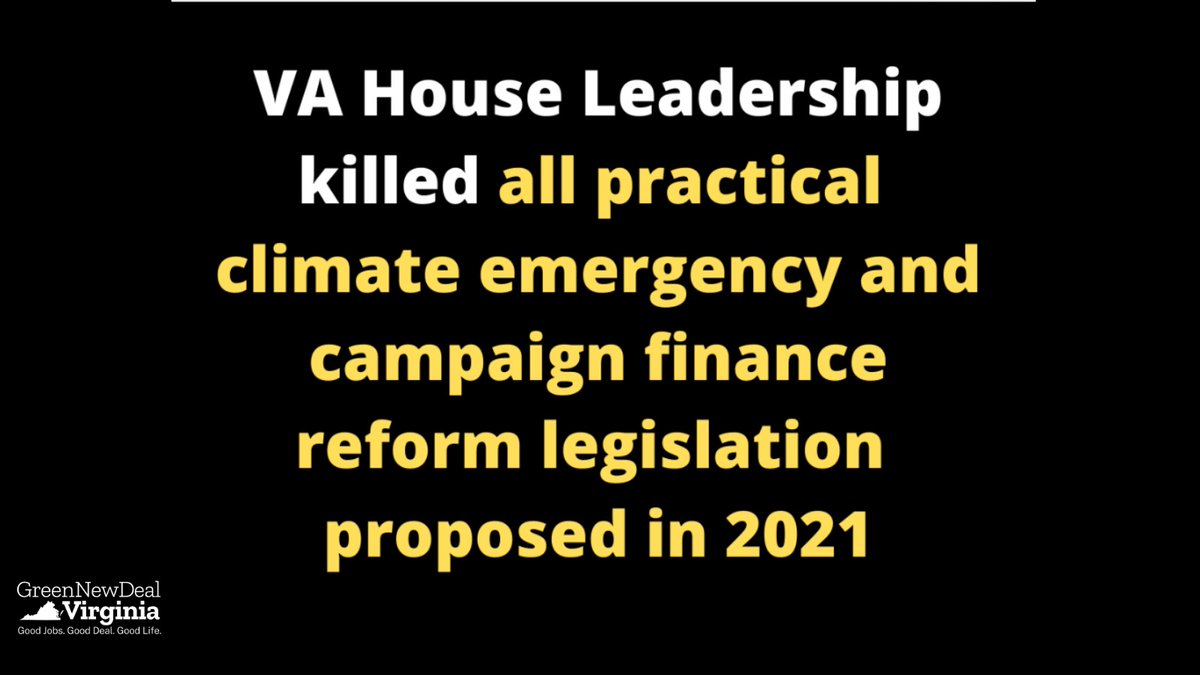 Good legislation was proposed declaring a  #ClimateEmergency, establishing a  #FossilFuelMoratorium & limiting corporate contributions.   @VAHouseDems leadership,  @EFillerCorn killed these bills, many without a hearing. 2/4