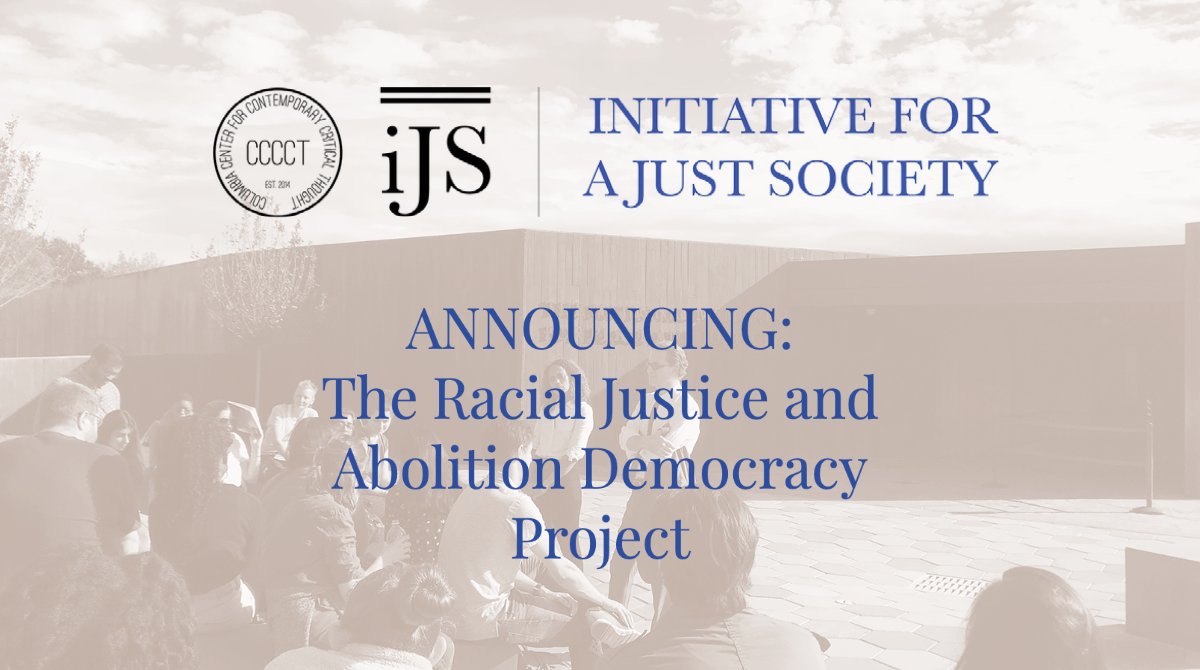 ANNOUNCING: The Racial Justice and Abolition Democracy Project