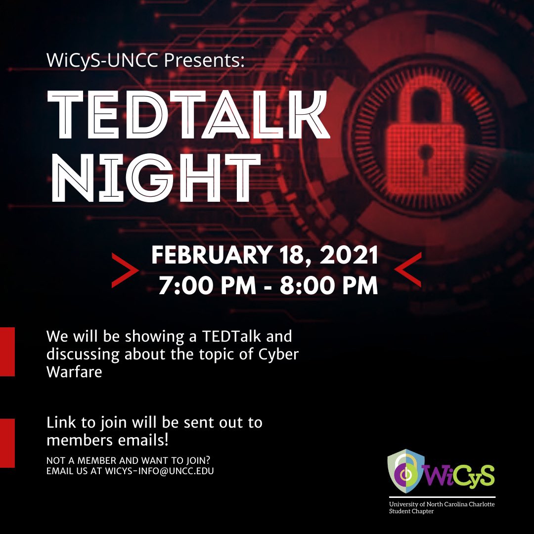 WiCyS-UNCC (@wicys_uncc) on Twitter photo JOIN US FOR TEDTALK NIGHT! We will be discussing and engaging about the topic of Cyber Warfare. Members will be receiving a Zoom link to join, if you are not member email us
➡️wicys-info@uncc.edu JOIN US FOR TEDTALK NIGHT! We will be discussing and engaging about the topic of Cyber Warfare. Members will be receiving a Zoom link to join, if you are not member email us
➡️wicys-info@uncc.edu