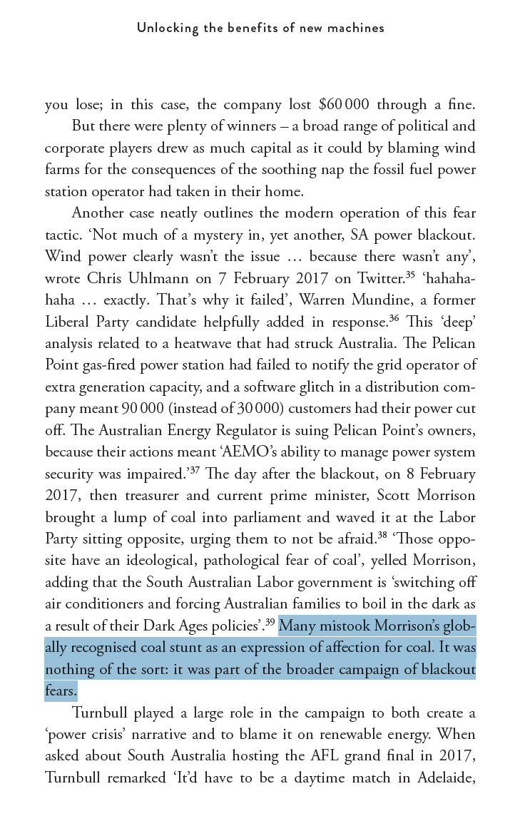 The blackout became a mechanism of delaying climate action. The prospect of a new 'clean energy target' was killed by the hammer of 'OH SO YOU WANT ANOTHER SOUTH AUSTRALIA??'.Seen the pic of Aus' PM holding a lump of coal? That was about blackouts.