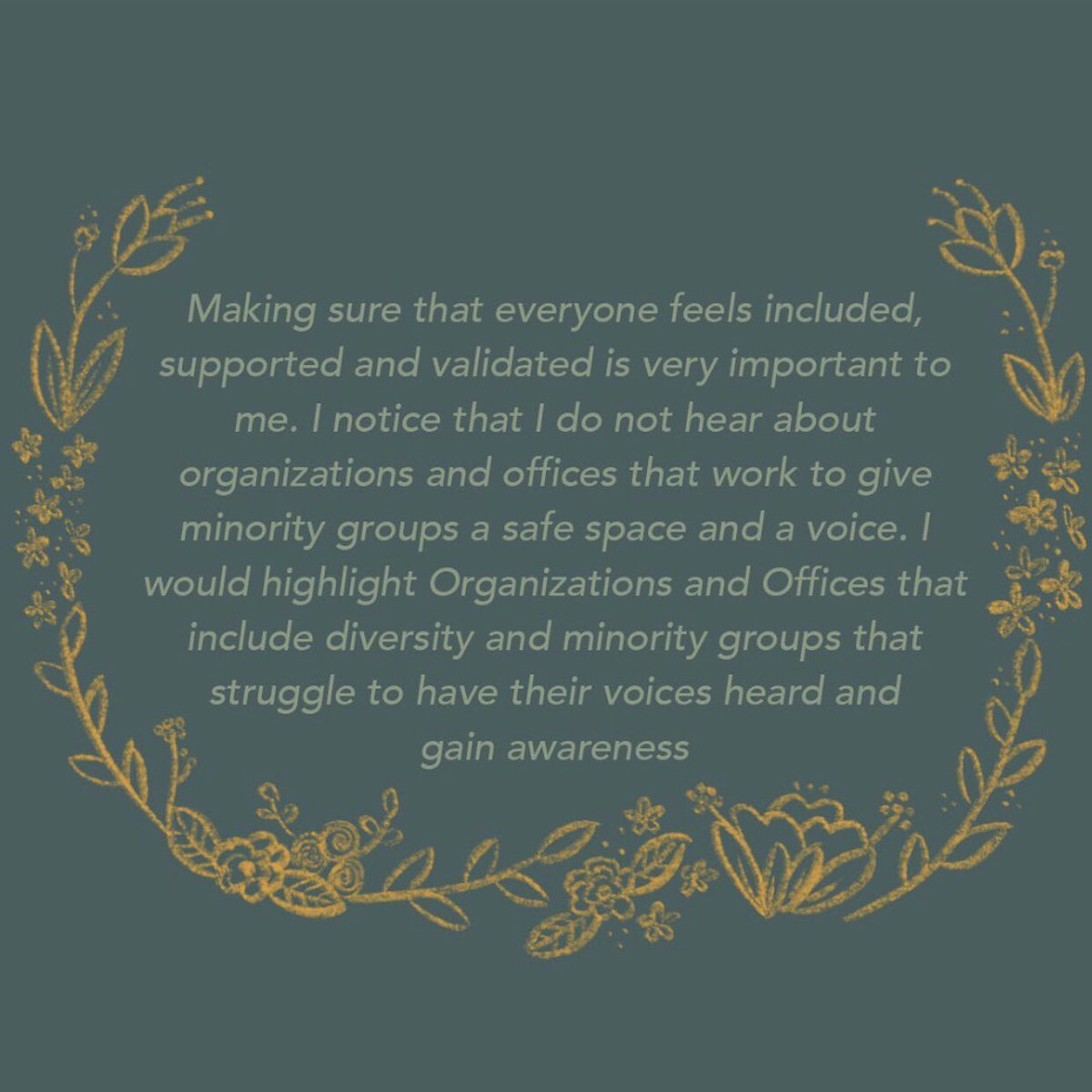 My first platform point: Welcome! 

All students, groups, and offices should feel welcome, validated and included on campus. I will highlight Organizations and Offices that include diverse &amp; minority groups in order to make them feel welcome and let their voices be heard. 🗣🗣