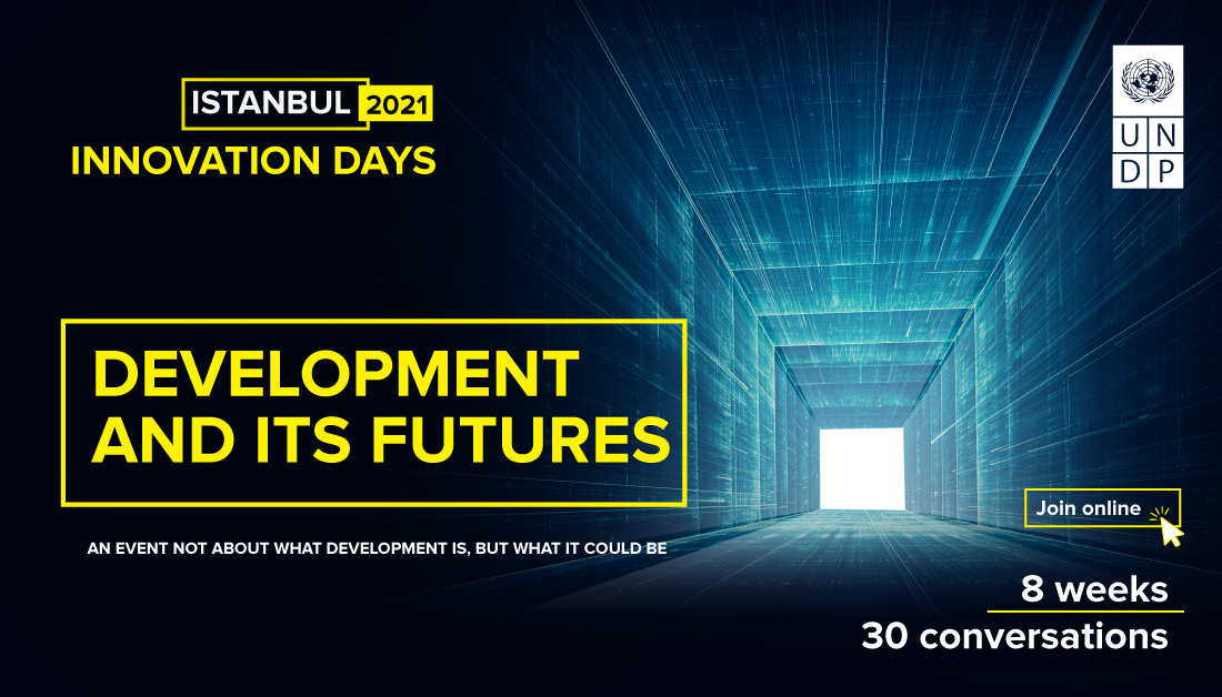 UNDP's tweet image. 📅 22 February – 20 April
8️⃣ Week programme
3️⃣0️⃣ Virtual events
   
Don’t miss out on our Istanbul Innovation Days 2021, which focuses on the theme “Development and its futures”. 

🔗 Register for #IID21 now: innovationdays.co 

 #FutureOfDevelopment