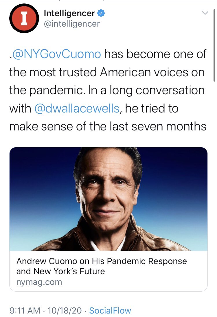 It’s been refreshing to see  @intelligencer come around. Even if the tweet on the left - from a “long conversation” about how Cuomo “has become one of the most trusted American voices on the pandemic” - was from just four months ago.