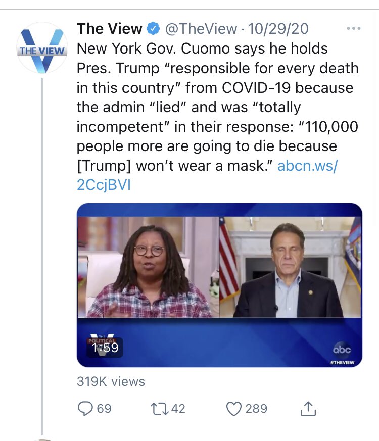 While Cuomo hasn’t lost  @TheView yet it may be an interesting time for them to revisit his (entirely unchallenged) comment from just a couple of months ago that Trump is “responsible for every death in this country”