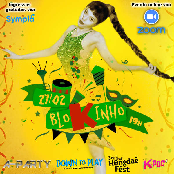 apartybrasil's tweet photo. As festas #APARTY, #DownToPlay, #HongDaeFest e #KPOC se uniram para no dia 27/02 fazermos uma #LIVE de #carnaval com muito #KPOP para ninguém ficar parado.

INGRESSOS: https://t.co/ahsbswvtob

INFOS: https://t.co/zT8cTlaT1e https://t.co/L63MU6cyAb