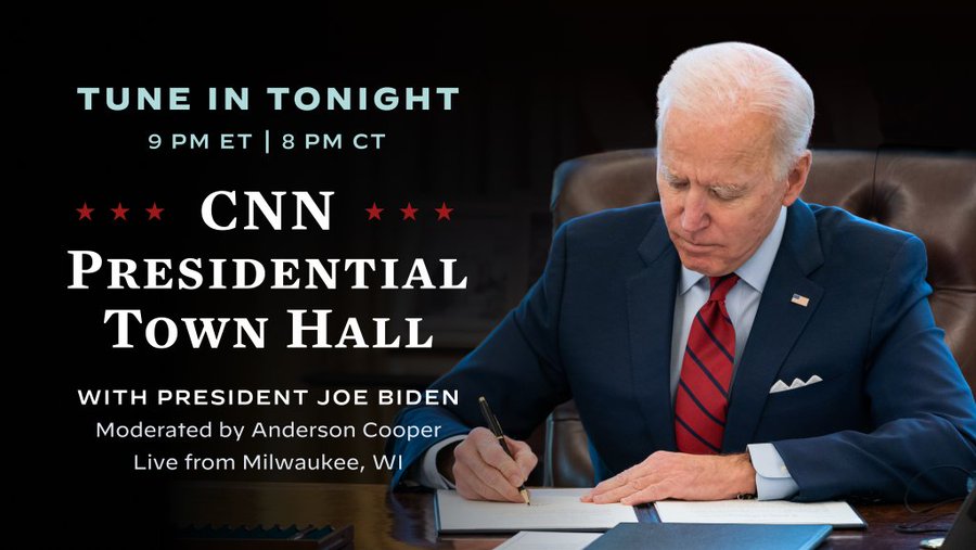 President* Biden Town Hall Make sure to tune in to CNN at 9 PM ET / 8