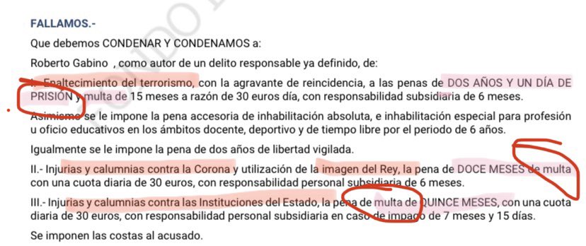 Estas son las condenas del Sr. Hasel y los delitos por los que se le imponen: - prisión por enaltecimiento de terrorismo - multa por injurias y calumnias a la Corona - multa por injurias y calumnias a las instituciones. La prisión no es por “unos tuits contra el rey”.