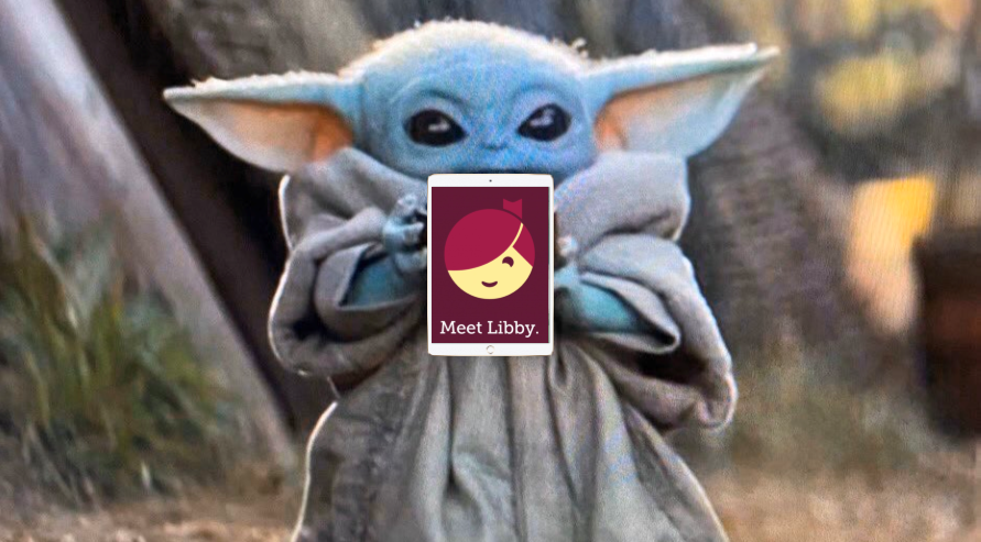 ABOS_Outreach's tweet photo. If Baby Yoda uses Libby, you know it's gotta be good! https://t.co/gRKWgacMWb