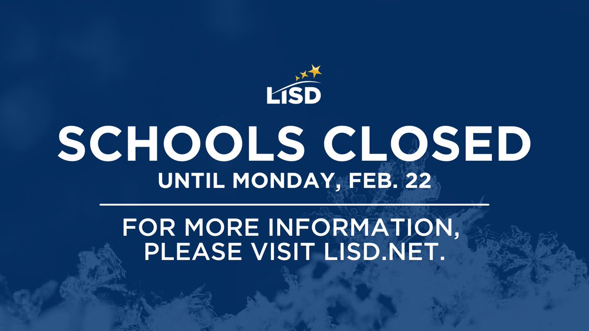 LewisvilleISD's tweet image. Due to ongoing inclement weather, widespread power outages and rolling blackouts, all LISD schools/buildings, including athletic facilities, will remain closed until Monday, Feb. 22. No remote or virtual learning will take place. These days will be considered “bad weather days.”