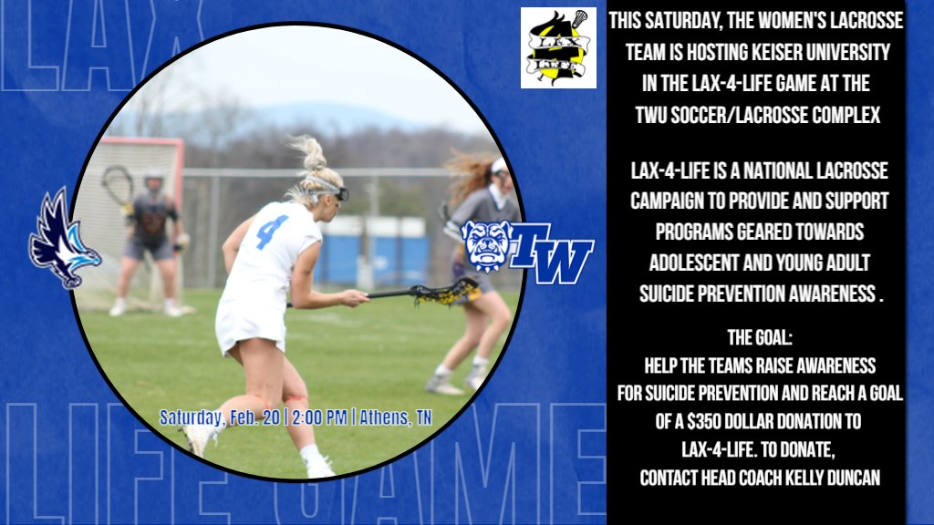 TWU Bulldogs (@twbulldogs) on Twitter photo This Saturday, <a href="/TWUWLAX/">Tennessee Wesleyan</a> is hosting the Lax-4-Life game against <a href="/KUSeahawks/">Keiser Seahawks</a>. <a href="/LAX4LIFE_INC/">LAX 4 LIFE</a> aims to provide and support programs geared toward adolescent and young adult suicide prevention awareness. To find out more about Lax-4-Life, visit lax-4-life.org. This Saturday, <a href="/TWUWLAX/">Tennessee Wesleyan</a> is hosting the Lax-4-Life game against <a href="/KUSeahawks/">Keiser Seahawks</a>. <a href="/LAX4LIFE_INC/">LAX 4 LIFE</a> aims to provide and support programs geared toward adolescent and young adult suicide prevention awareness. To find out more about Lax-4-Life, visit lax-4-life.org.