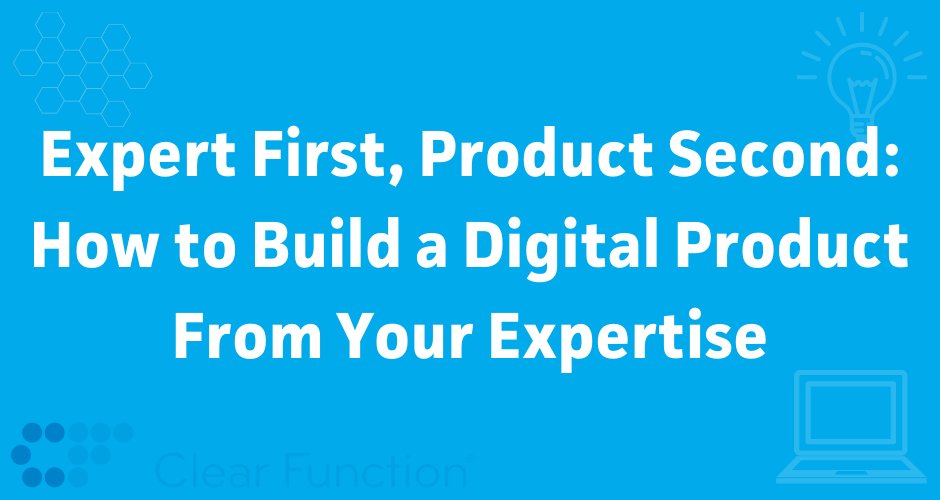 clearfunction's tweet image. Should you build a digital product if you aren't an expert? Our ideation coaching helps you find your area of expertise and where your digital product fits. #clearfunction #digitalentrepreneur
clearfunction.com/digital-produc…