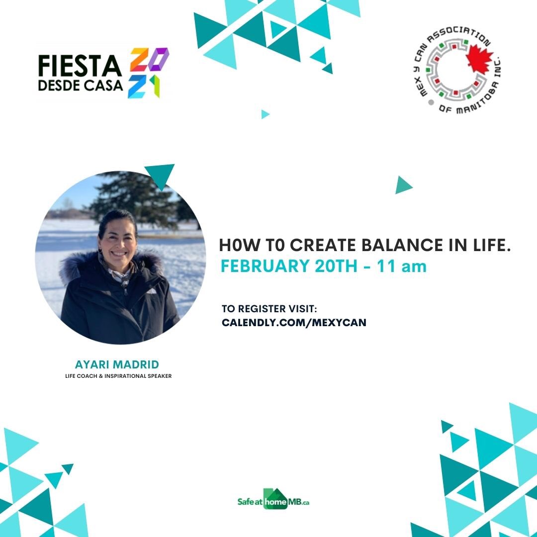 The first event of Fiesta Desde Casa is this Saturday! February 20th at 11am. 

Learn HOW TO CREATE BALANCE IN LIFE with Ayari Madrid.

Register Today and reserve your spot: calendly.com/mexycan