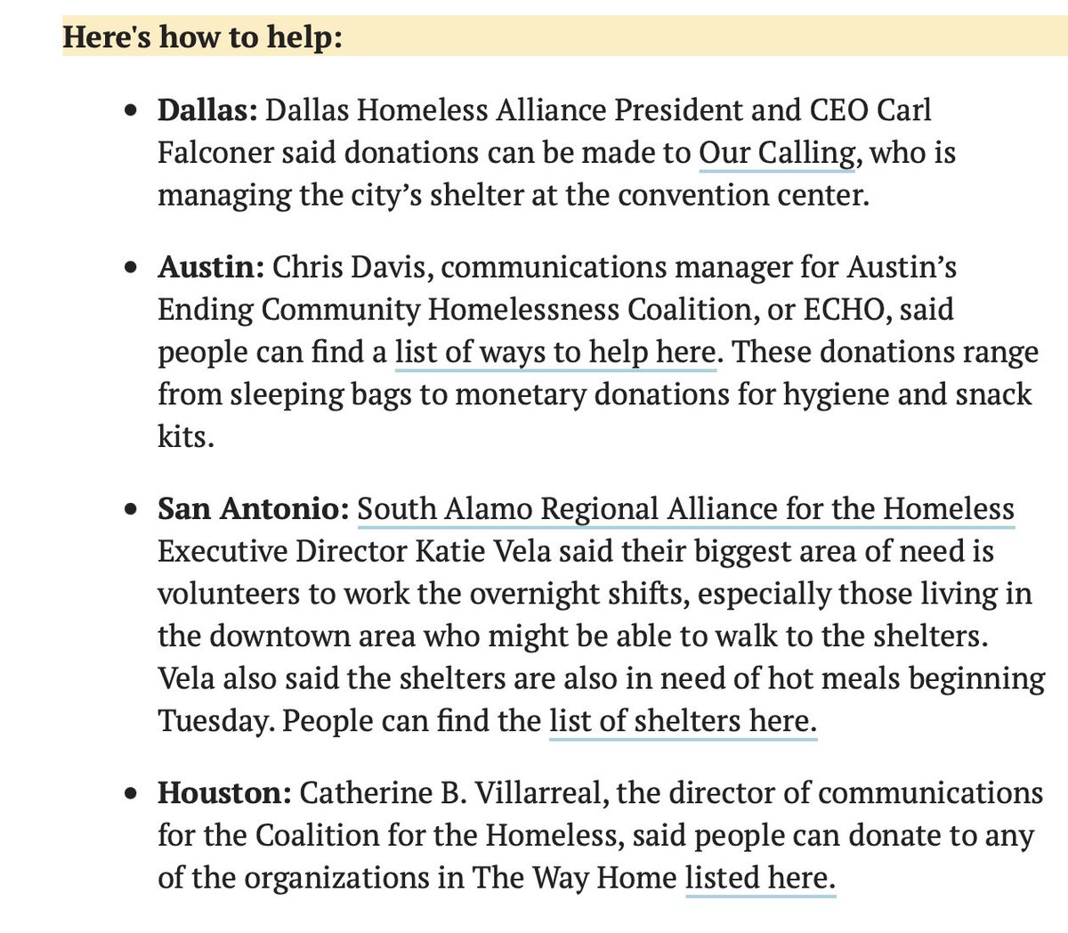 The folks at  @TexasTribune have recommendations for groups working with the homeless:Dallas:  https://ourcalling.org Austin:  https://austinecho.org/pit-2021-alternatives/…San Antonio:  https://sarahomeless.org Huston:  https://thewayhomehouston.org/partners/ h/t  @absolutspacegrl