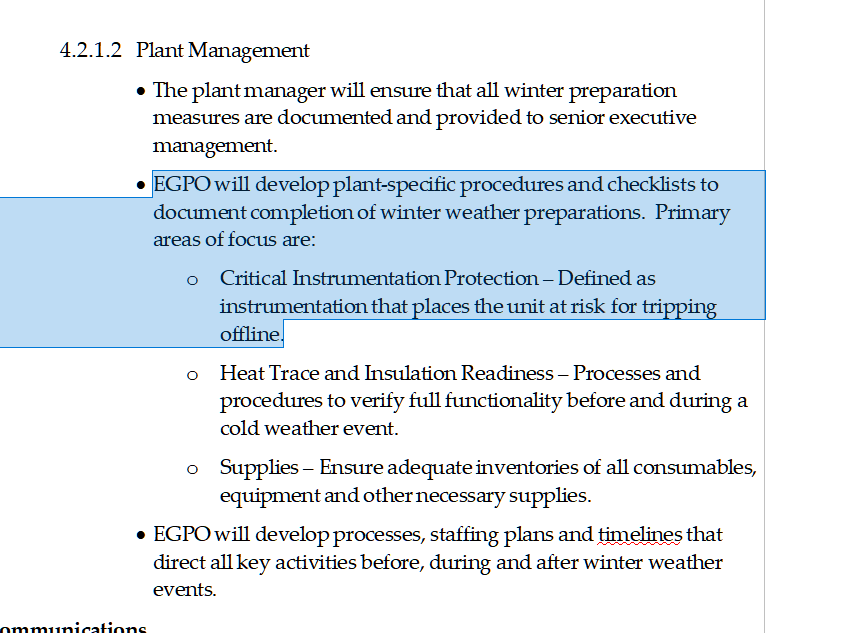 As part of the Winter Weather Guidelines section 4.2.1.2 Plant Management: