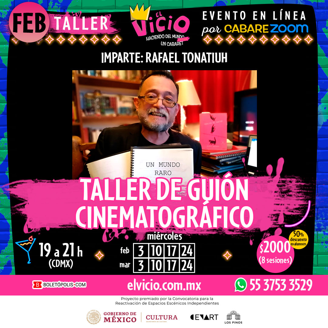 elvicioteatro's tweet photo. Continúa el taller de #GuionCinematográfico🎬 en #ElVicioVirtual🍸
Entra a la clase de hoy con @RafaelTonatiuh de 19 a 21hrs. por #CabareZoom🤳 No te arrepentirás 😉
Busca tu acceso aquí:

https://t.co/NDuvp2bhjr https://t.co/Ta52vFCUh2