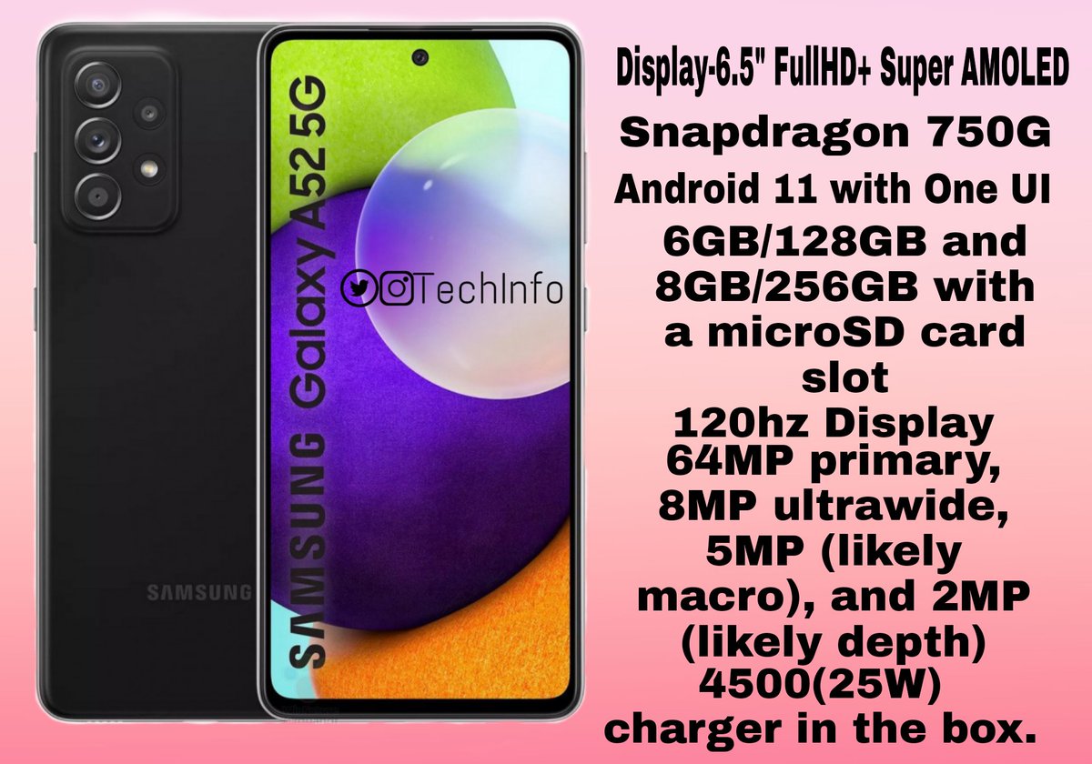 Techinfo2003's tweet image. Samsung Galaxy A52 5G specs leak.