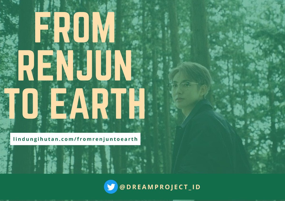 DREAMPROJECT_ID's tweet photo. 🌳 From Renjun To Earth 🌳

"Ayo rayakan ulang tahun Renjun dengan membantu melestarikan lingkungan!"

Dalam kesempatan ini, kami ingin mengajak teman2 NCTzens semua untuk turut serta merayakan ulang tahun Huang Renjun melalui project “From Renjun To Earth” di @LindungiHutan https://t.co/nago5Rf3VZ