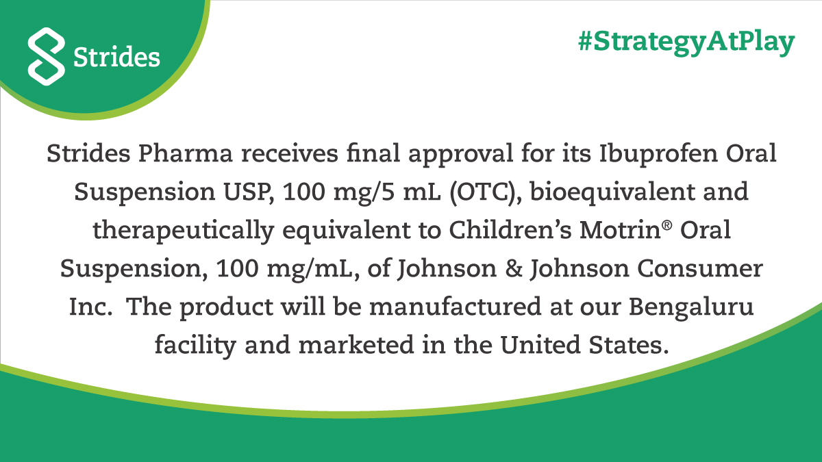 strides_pharma's tweet photo. Strides receives final approval for its Ibuprofen Oral Suspension USP, 100 mg/5 mL from the USFDA. The product will be marketed in the United States. #StrategyAtPlay

For more details, please visit: https://t.co/2VwIA7AQXQ https://t.co/aC0RQczsoE