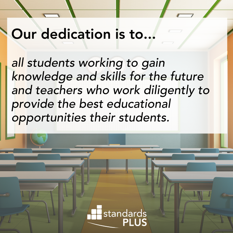 standardsplus's tweet photo. At Standards Plus, our dedication is to all students working to gain knowledge and skills for the future and teachers who work diligently to provide the best educational opportunities their students. https://t.co/JNmLj67s5U. https://t.co/gROqcsnfgB