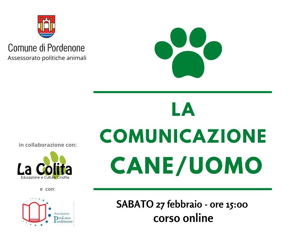 🐶  #Corso sulla comunicazione #cane - uomo a #Pordenone.

Il #27febbraio, partecipa al webinar #gratuito tenuto da Giambattista Cossetti, #educatore #cinofilo del centro La Colita, Educazione e Cultura Cinofila.

Info e iscrizioni 👉 bit.ly/3pyQeon