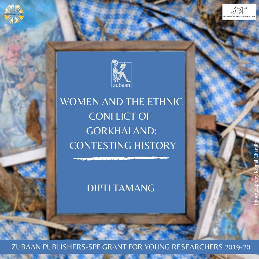 ZubaanBooks's tweet photo. Hello! As a part of #WednesdaysForWomensHistories, today we present the seventh paper from the theme of #Memory. Written by Dipti Tamang (@Dipti24753969), the paper is titled, 'Women and the Ethnic Conflict of Gorkhaland: Contesting History'. Read it here! https://t.co/DCN81Wcl3Q https://t.co/3MWraXyPHu