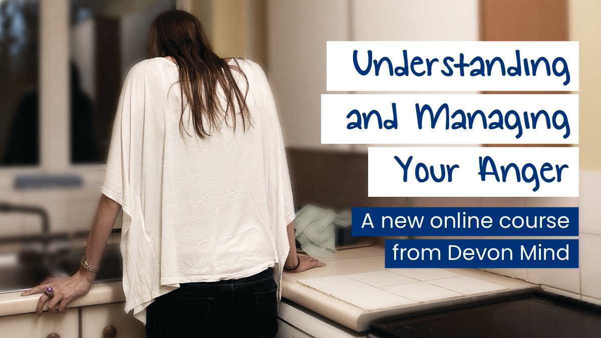 MindDevon's tweet photo. Registration is now open for our next online course, Understanding and Managing Your Anger.

The course takes places over 4 consecutive Wednesdays and includes some basic worksheets to be completed between sessions.

More info and signup: https://t.co/3OLCWeSQIs https://t.co/djKzjggSVc