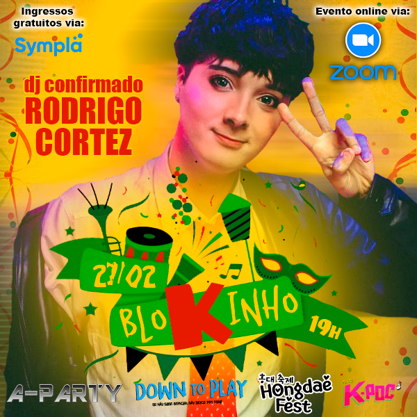 apartybrasil's tweet photo. E a pitada carioca do nosso #BLOKINHO estará garantida com o #DJ #RodrigoCortez!!!

INGRESSOS:
https://t.co/ahsbswvtob⠀
INFOS:
https://t.co/zT8cTlaT1e

#carnaval #kpop #jpop #bloco #live #kpoc #apartybrasil #hongdaefest #djset https://t.co/fxThT47huA