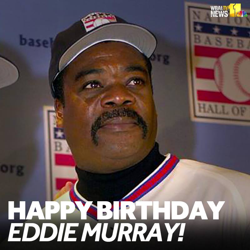 Happy birthday Eddie Murray!! 