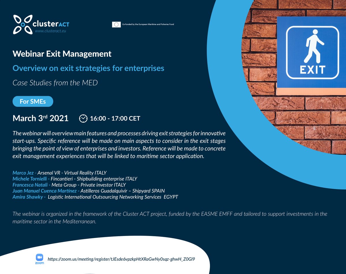 ClusterACT's tweet image. A new #webinar will be held next 3rd march related to Overview on exit strategies for enterprises for the #SMEs 

Registration is open: bit.ly/3knDhN5 #BlueEconomy #BlueGrowth