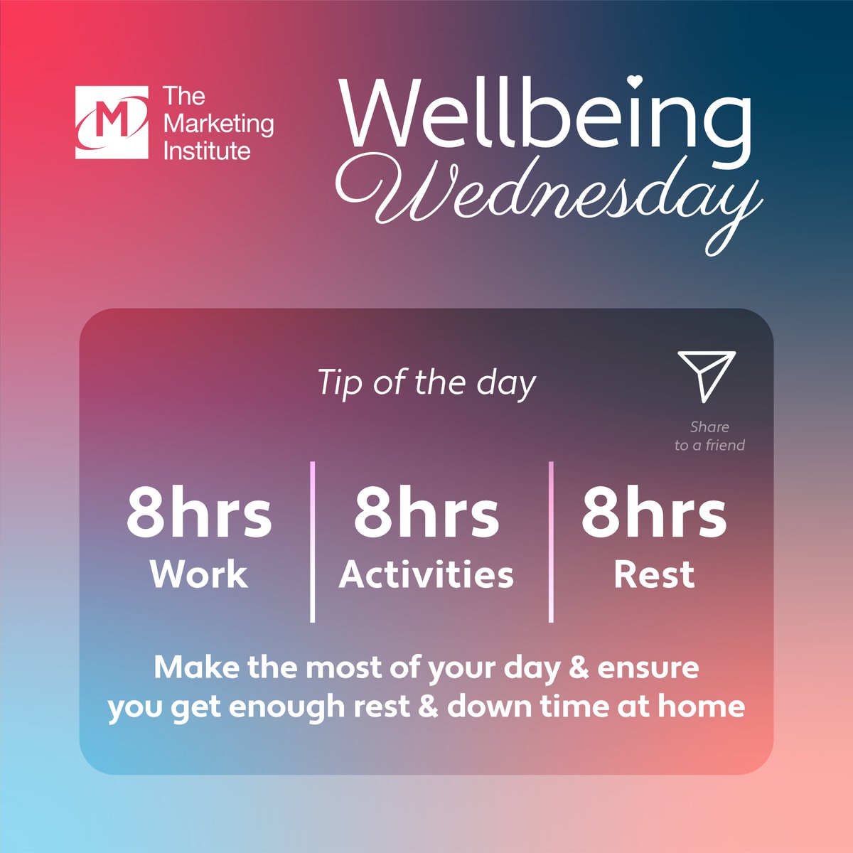 Try to live by the 8-8-8 Formula to manage your work/life balance. We all get the same 24 hours, it's up to us how we use them.  It's the small things that will make the difference. #WellbeingWednesday #miicork #workingfromhome #Wellbeing