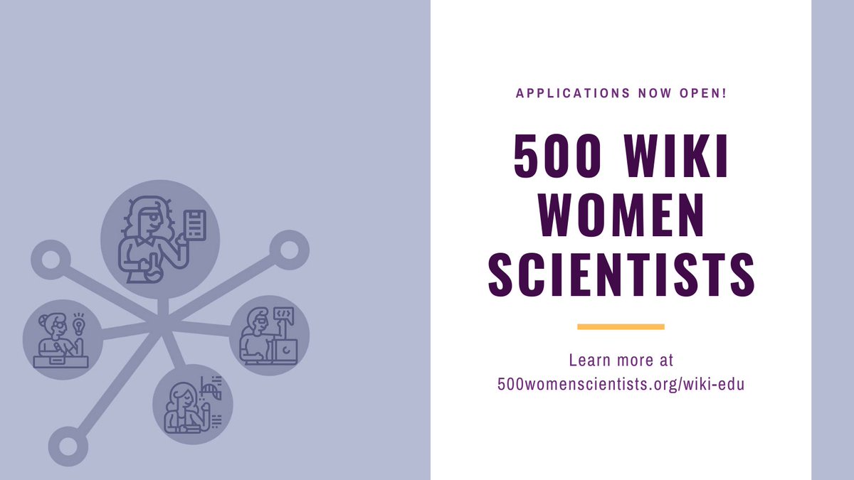 Last chance to apply for our 500 Wiki Women Scientists course and learn how to edit Wikipedia. Applications close February 26th. Learn more and apply: 500womenscientists.org/500-wiki-women…