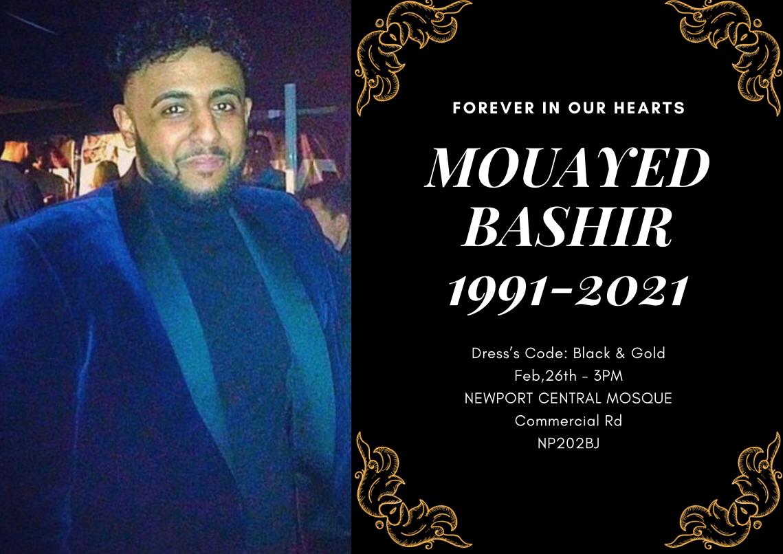 BameFor's tweet photo. Mouayed Bashir'd family would like to take this opportunity to thank everyone who has sent messages of condolences and support on the very tragic and untimely death of a beloved son and brother. Funeral details below all wishing to attend please observe Covid-19 Regulations. https://t.co/7nx4SClsP2