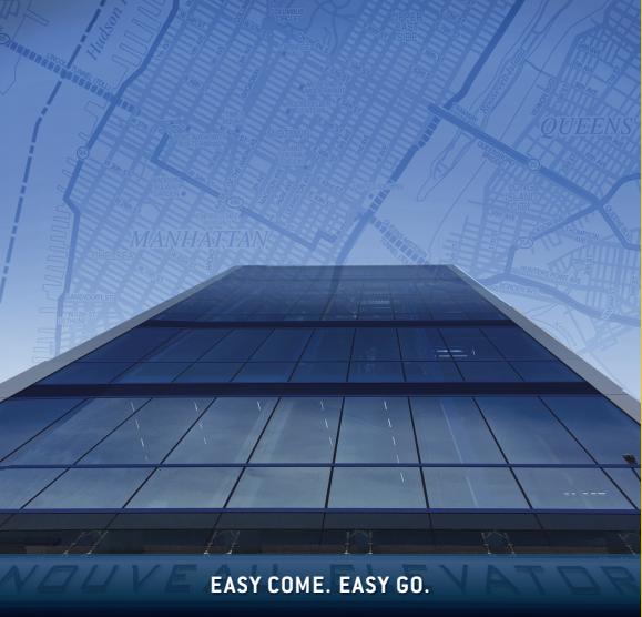 At #NouveauElevator, we believe location is a large part of our success. For us, arriving on time is not only a necessity, it’s an obsession! That’s why our state-of-the-art headquarters is just minutes from the Midtown Tunnel, Queensborough Bridge and Long Island Expressway.