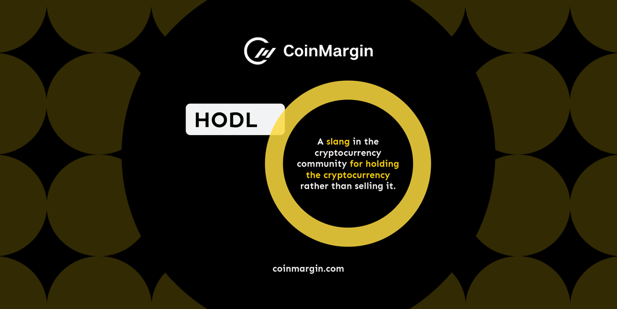 coinmargin's tweet photo. #HODL is an acronym standing for "hold on for dear life". Basically it's a slang term and means keeping your crypto assets rather than selling or trading. People #HODL when they expect huge future market appreciation of their coins. 🤠 🙌 
#coinmargin #crypto #trading #holders https://t.co/kORQAWHB1u