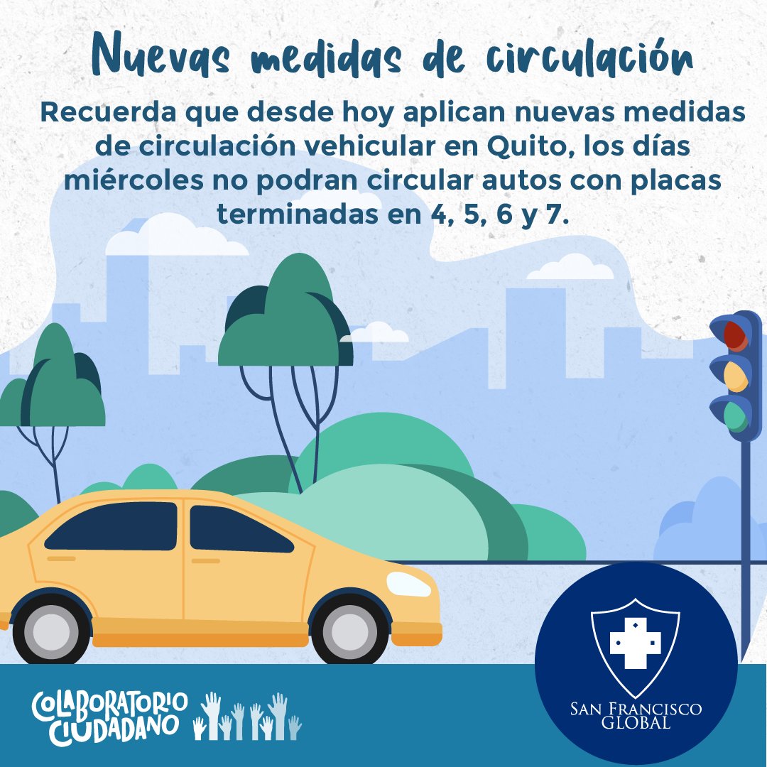 FundacionSFG's tweet photo. Recuerda que desde hoy rigen nuevas medidas de circulación vehicular en Quito, los días miércoles no podrán circular vehículos particulares cuyas placas terminen en 4, 5, 6 y 7

La pandemia aún no termina, colaboremos y juntos saldremos adelante

#Ecuador #Quito #Colaboracion https://t.co/Mj2PyyhHuk