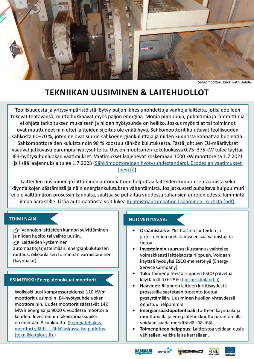 SataMariSAMK's tweet photo. Päivän #energiansäästövinkki: Tekniikan uusiminen ja laitehuollot

➡️ Tarkista vanhojen laitteiden kunto ja tarpeenmukaisuus, sekä huolla.
➡️ Tarvittaessa uusi laitteet ja liitä automaatioon
Tutustu: https://t.co/1MBqTg64Xq

#energiatehokkuus #meriklusteri #teollisuus https://t.co/rCauBgGHDi