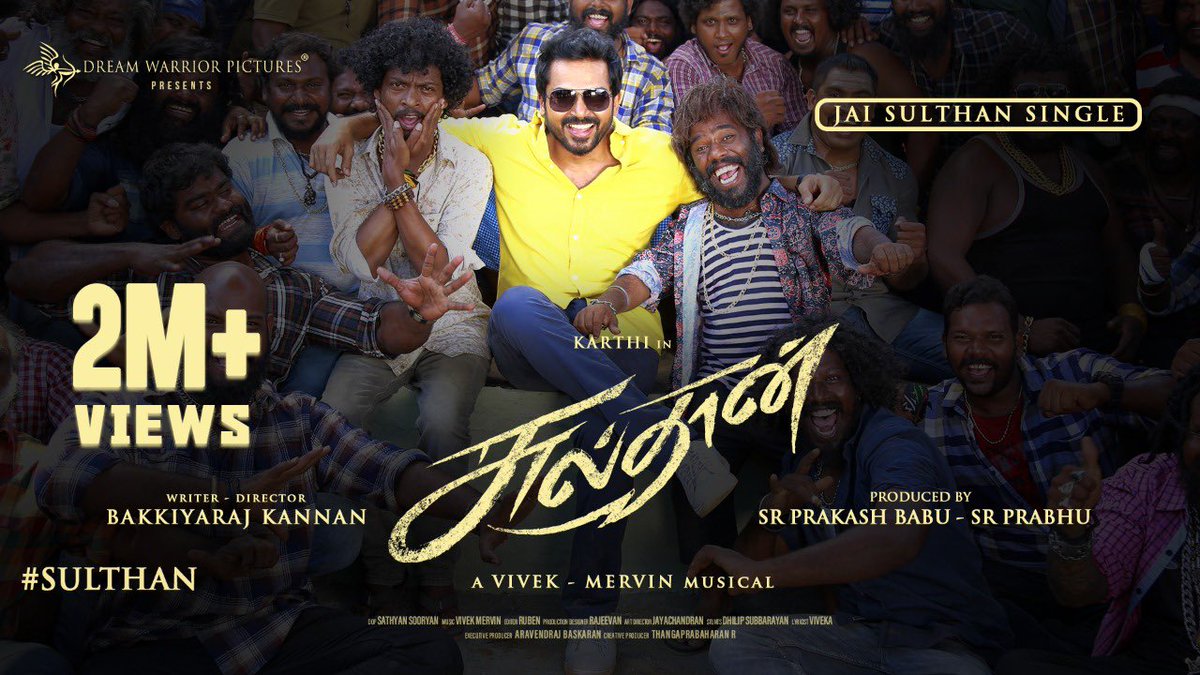 KarthiFansTeam1's tweet photo. • 2 Million+ Views For #SulthanFirstSingle 😎💥

#JaiSulthan▶️ https://t.co/J54JxUtP14 

#Sulthan | @Karthi_Offl | @DreamWarriorpic | @prabhu_sr https://t.co/cCBuc41yZ0