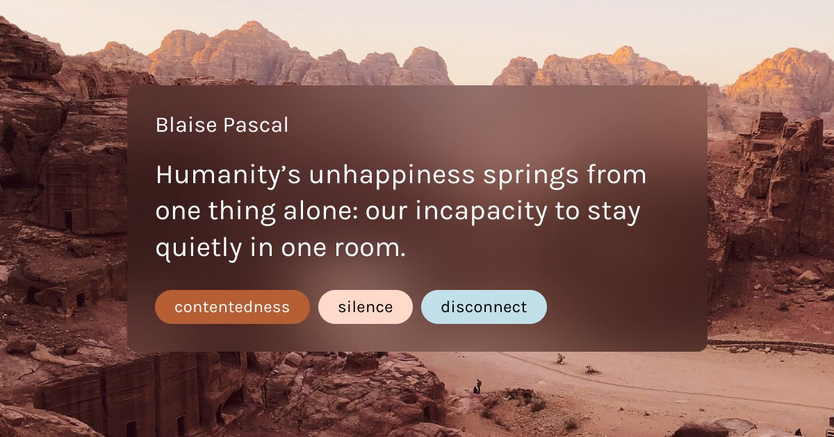 kwotapp's tweet photo. Humanity’s unhappiness springs from one thing alone: our incapacity to stay quietly in one room. 

#blaisepascal #alone #solitude #contentedness #silence #kwot #inspiration #inspirationalquotes #quoteapp #dailyquotes #inspire #inspiring #inspiringquotes #instaquote #lifelessons https://t.co/sI6XThzVuV