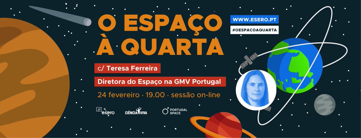 portugalspace's tweet image. Falta uma semana para a próxima sessão d&apos;O Espaço à Quarta, promovido pelo #EseroPortugal, @cienciaviva e @portugalspace. A convidada é Teresa Ferreira, directora do Espaço na @infoGMV. A sessão é gratuita e não precisa de registo. É só marcar na agenda dia 24 de Fev, 19h!
