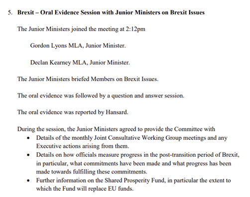 We'll see what happens with the JCWGWe may need to rely on what Junior Ministers in the Northern Ireland Executive (NIE) provide the Northern Ireland Assembly's Committee for the Executive Office with details of JCWG's monthly meetings.End. http://www.niassembly.gov.uk/globalassets/documents/committees/2017-2022/executive-office/minutes-of-proceedings/2020---2021/mops-27-january-2021.pdf