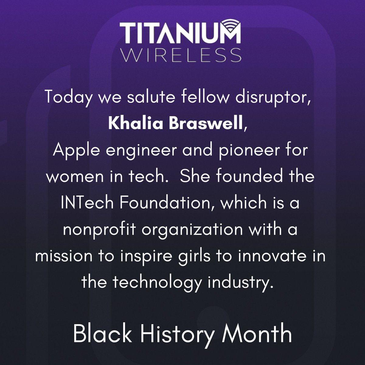 TitaniumStrong3's tweet photo. Khalia Braswell is an engineer at Apple and an active member of the National Society of Black Engineers. Her nonprofit, INTech, has reached over 200 minority girls by hosting various camps. #blackhistorymonth #disruptors #titaniumwireless #disruptingthetelecomindustry https://t.co/5WPg8PbwFN