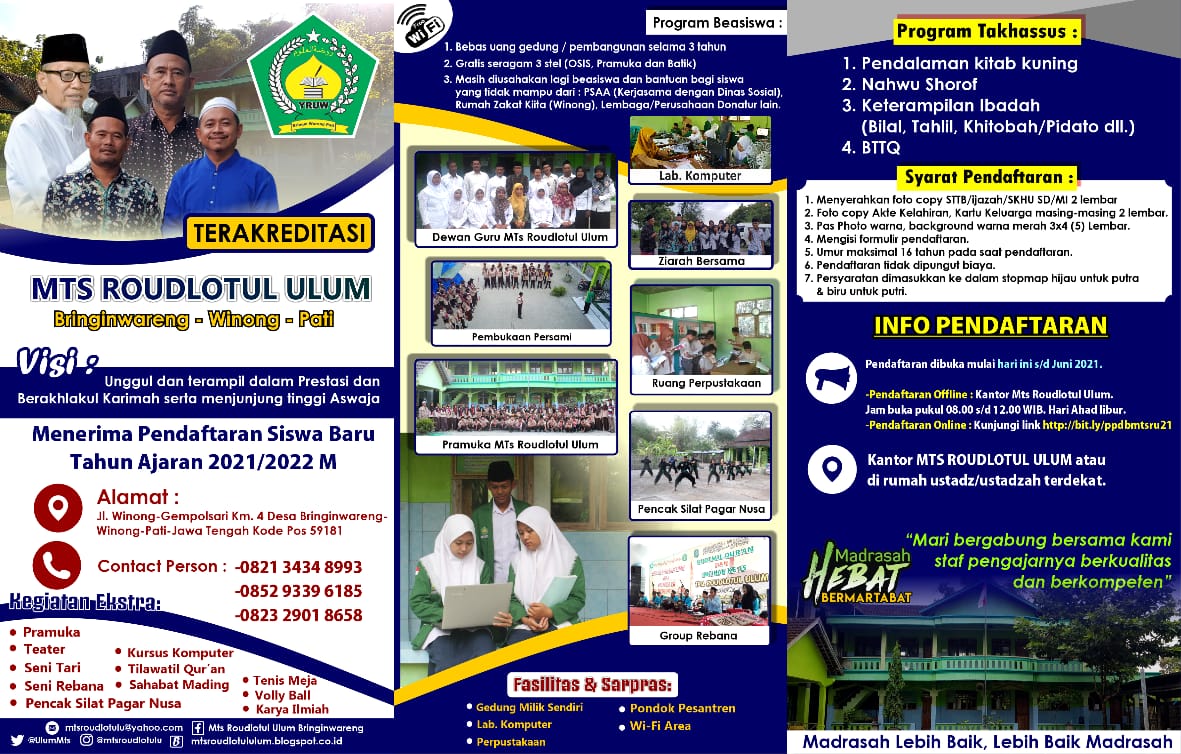 UlumMTs's tweet photo. °°°
BROSUR PENDAFTARAN PESERTA DIDIK BARU MTS ROUDLOTUL ULUM BRINGINWARENG Tahun Pelajaran 2021/2022

Informasi lebih lanjut bisa menghubungi :
Bapak Sanawi 085293396185
Bapak Moh. Dloni 082134348993
Ibu Sri Hayumi 082329018658 https://t.co/l8FhM6cwqg